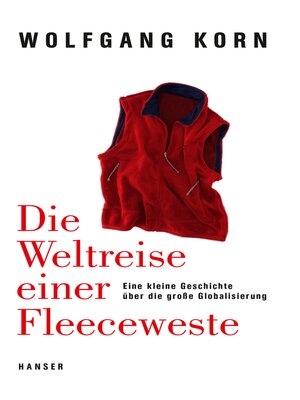 cover image of Die Weltreise einer Fleeceweste